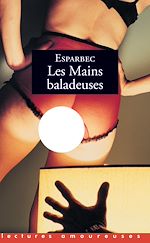 Télécharger le livre :  Les mains baladeuses