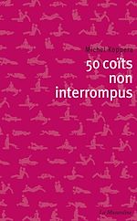 Télécharger le livre :  50 coïts non interrompus
