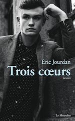Télécharger le livre :  Trois coeurs