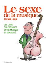 Télécharger le livre :  Le sexe de la musique