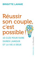 Télécharger le livre :  Réussir son couple, c'est possible !