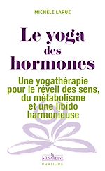 Télécharger le livre :  Le Yoga des hormones