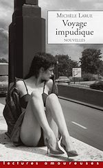 Télécharger le livre :  Voyage impudique - Nouvelles