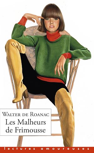 Téléchargez le livre :  Les Malheurs de Frimousse