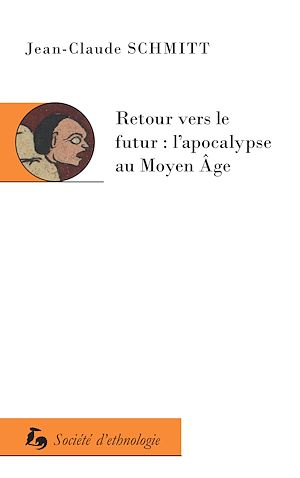 Téléchargez le livre :  Retour vers le futur : l'apocalypse au Moyen Âge