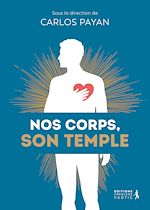 Télécharger le livre :  Nos corps, Son temple