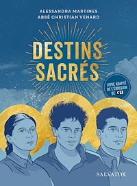 Téléchargez le livre :  Destins sacrés