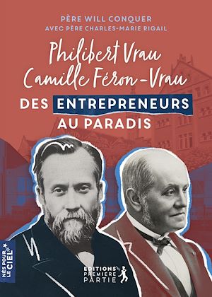 Download the eBook: Philibert Vrau et Camille Féron-Vrau : Des entrepreneurs au paradis