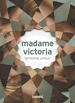 Télécharger le livre :  Madame Victoria