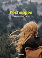 Télécharger le livre :  L'Échappée