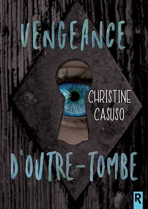 Téléchargez le livre :  Vengeance d'outre-tombe