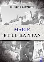 Télécharger le livre :  Marie et le Kapitän