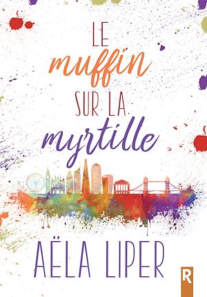 Téléchargez le livre :  Le muffin sur la myrtille