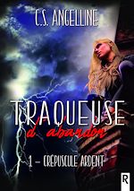 Télécharger le livre :  Traqueuse d'abandon