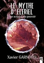 Télécharger le livre :  Le mythe d'Elériel, Tome 2