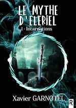 Télécharger le livre :  Le mythe d'Eleriel