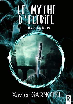 Téléchargez le livre :  Le mythe d'Eleriel