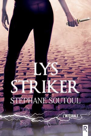 Téléchargez le livre :  Lys Striker