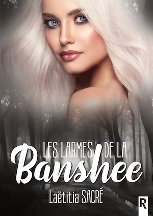 Téléchargez le livre :  Les larmes de la Banshee