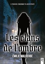 Télécharger le livre :  Les clans de l'ombre