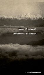 Télécharger le livre :  Voler l'Everest