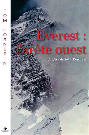 Everest, l'arête ouest | Hornbein, Tom. Auteur