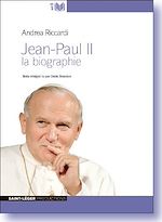 Télécharger le livre :  Jean-Paul II - La biographie
