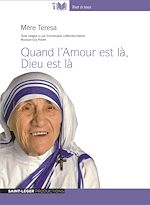 Télécharger le livre :  Quand l'Amour est là, Dieu est là