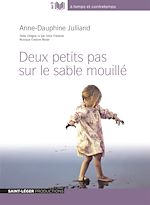Télécharger le livre :  Deux petits pas sur le sable mouillé