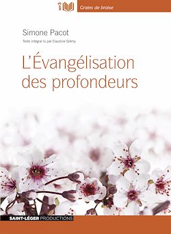 Télécharger le livre :  L’évangélisation des profondeurs