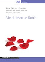 Télécharger le livre :  Vie de Marthe Robin