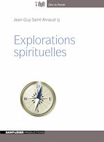 Télécharger le livre :  Explorations spirituelles