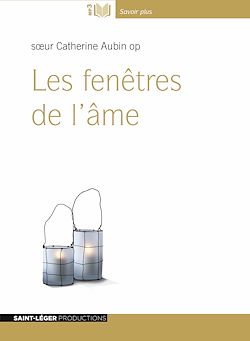 Télécharger le livre :  Les fenêtres de l’âme