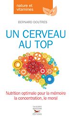 Download this eBook Un cerveau au top