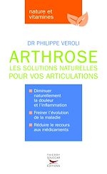 Download this eBook L'Arthrose - Les solutions naturelles pour vos articulations