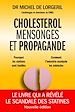 Télécharger le livre :  Cholestérol mensonges et propagande