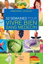 Download this eBook 52 semaines pour vivre bien sans médecin