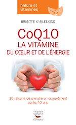 Download this eBook CoQ10 - La vitamine du cœur et de l'énergie