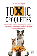 Télécharger le livre :  Toxic croquettes