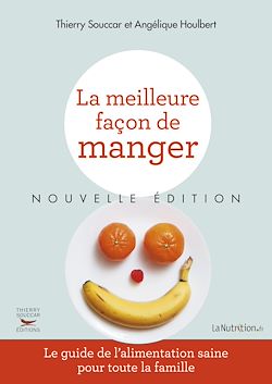 Télécharger le livre :  La Meilleure façon de manger