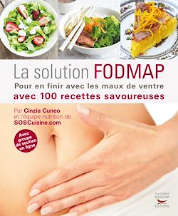 Télécharger le livre :  La Solution FODMAP - Pour en finir avec les maux de ventre