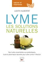 Download this eBook Lyme - Les solutions naturelles
