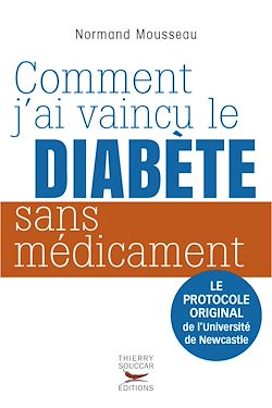Télécharger le livre :  Comment j'ai vaincu le diabète sans médicament