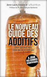 Download this eBook Le Nouveau Guide des additifs