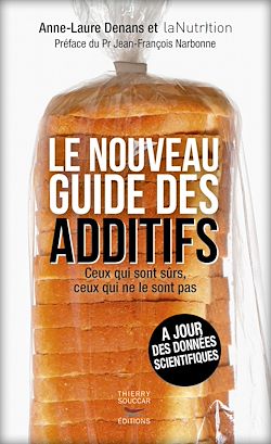 Télécharger le livre :  Le Nouveau Guide des additifs