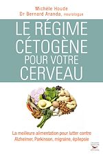 Télécharger le livre :  Le régime cétogène pour votre cerveau