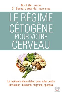 Télécharger le livre :  Le régime cétogène pour votre cerveau