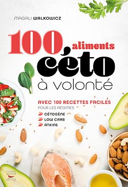 Télécharger le livre :  100 aliments céto à volonté