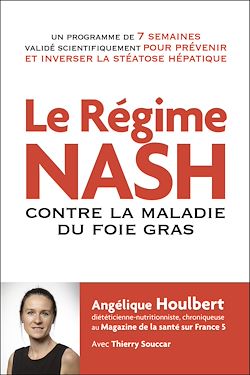 Télécharger le livre :  Le régime NASH contre la maladie du foie gras
