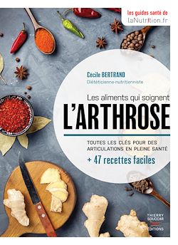Télécharger le livre :  Les aliments qui soignent l'arthrose